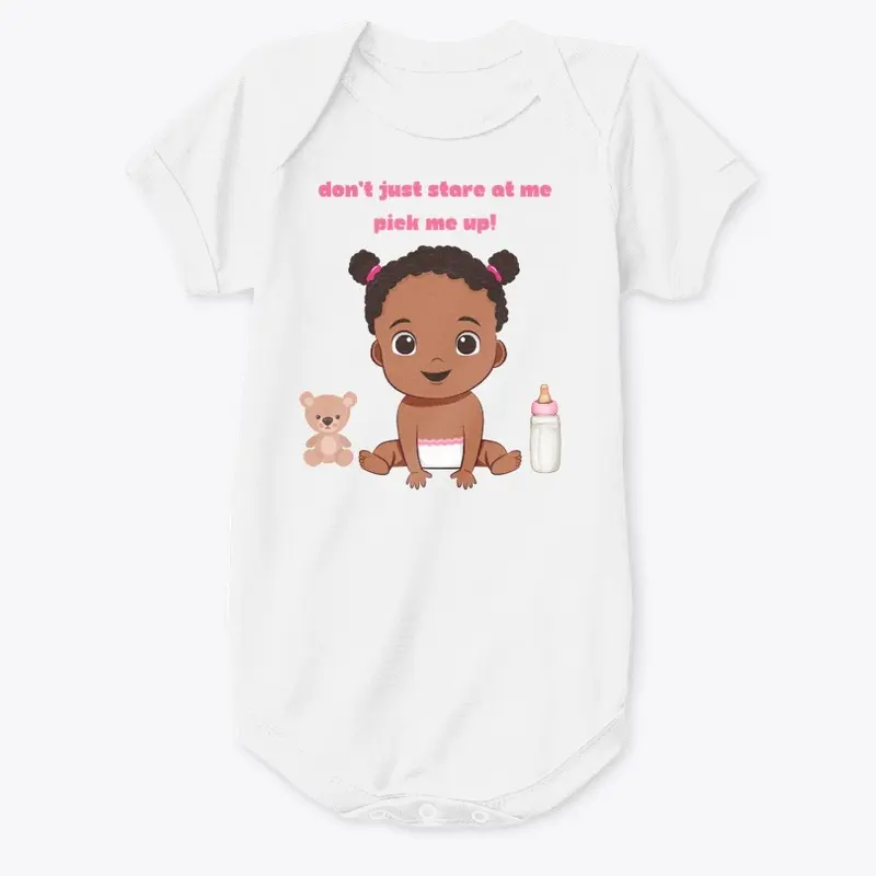 PICK ME UP ONESIE FOR GIRLS