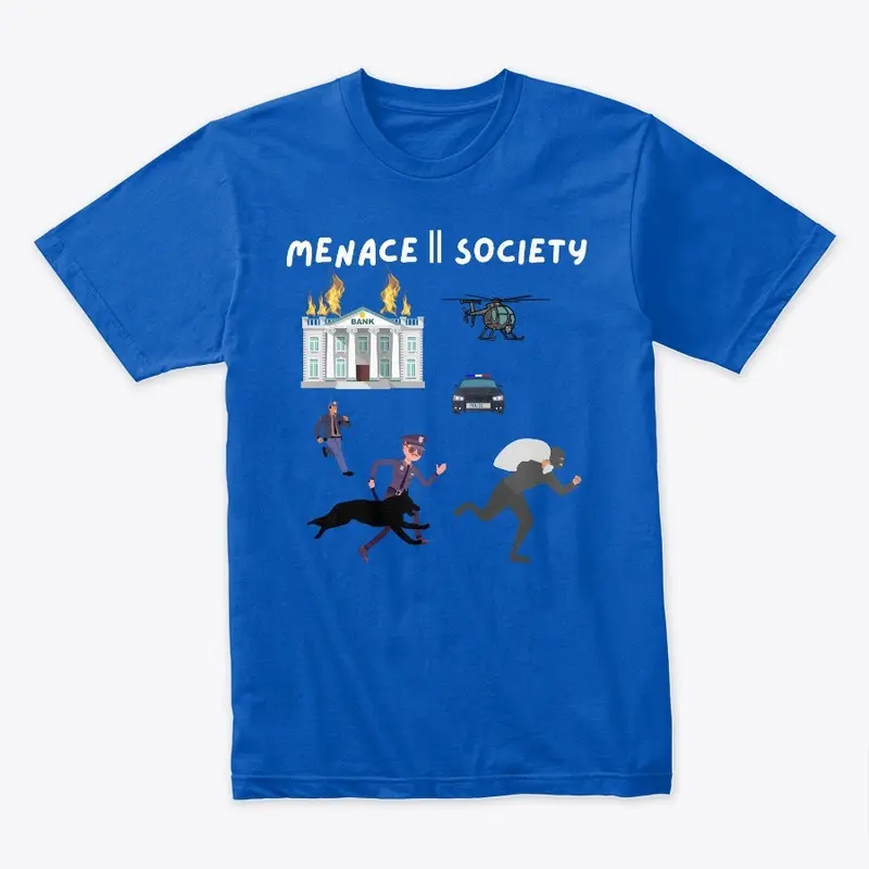 MENACE 2 SOCIETY SHIRT